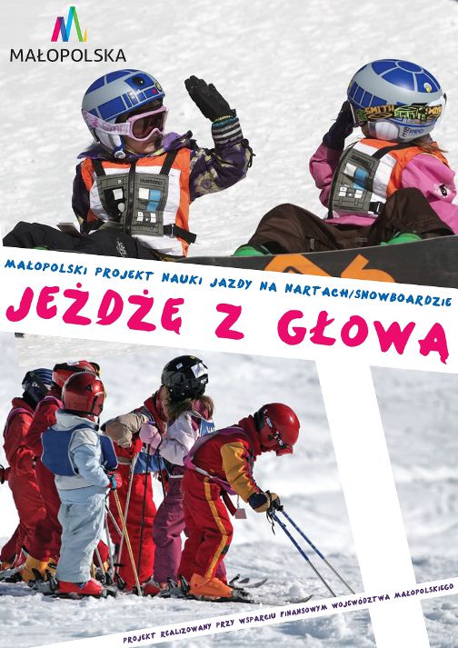 Małopolski projekt nauki jazdy na nartach ''Jeżdżę z głową''